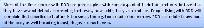 BDD causes obsession with perceived facial flaws, affecting confidence.